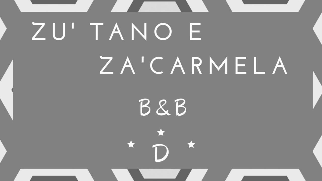 B&B Zu Tanu e Za Carmela Realmonte Exterior foto